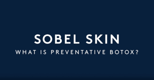 Sobel Skin: What is preventative botox preview